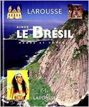 Aimer le Brésil